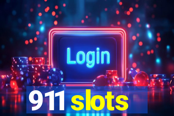 911 slots